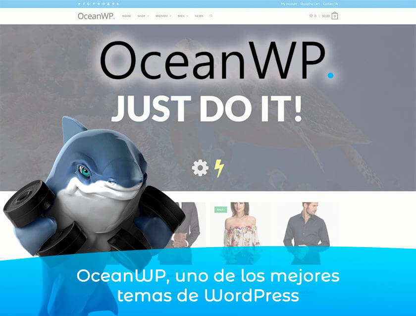 En este momento estás viendo OceanWP, uno de los mejores temas de WordPress